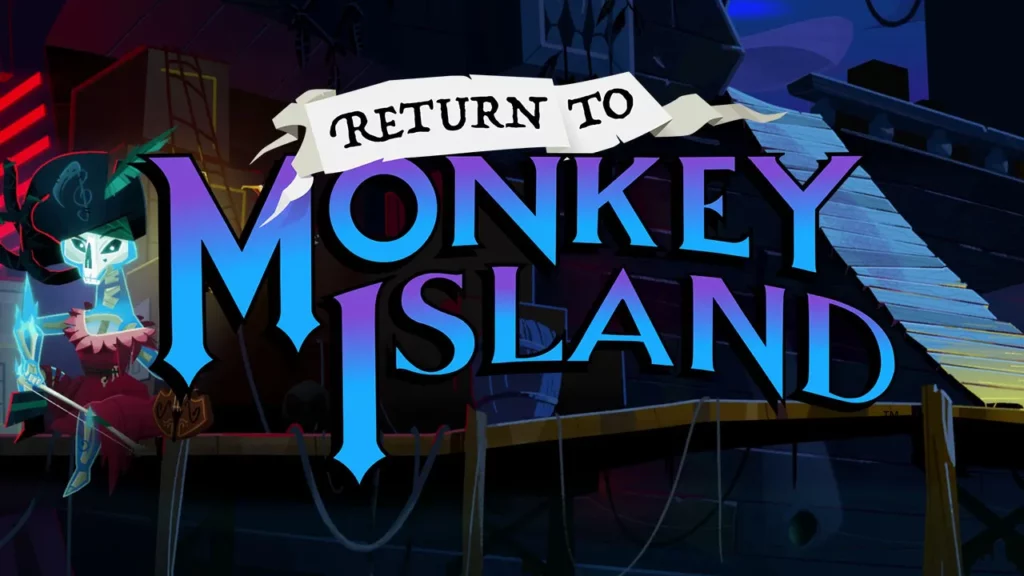 Return to Monkey Island: Ήρθε το νέο gameplay trailer