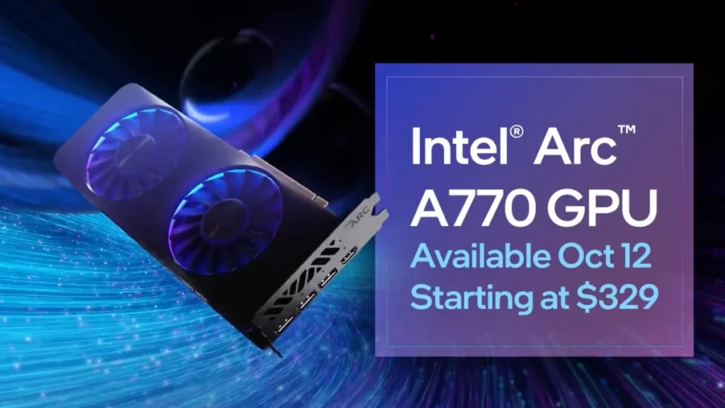 Intel Arc A770: Η νέα GPU που θα κυκλοφορήσει τον Οκτώβριο