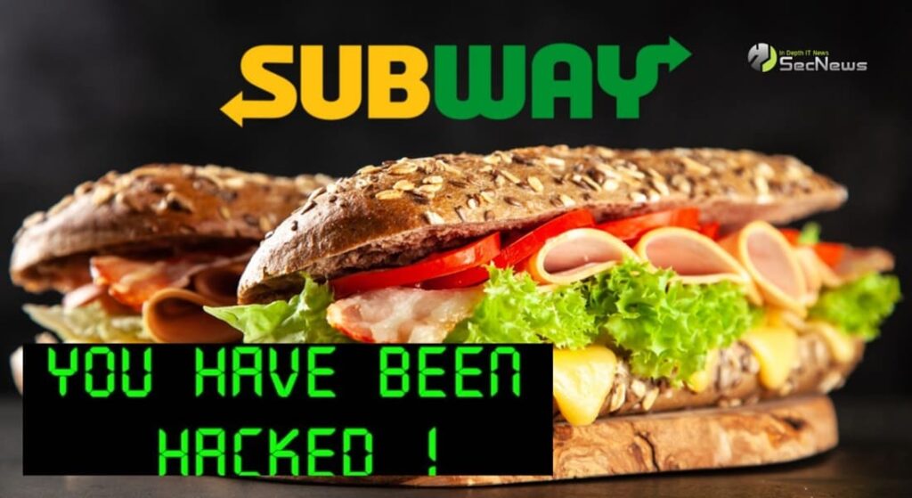 Subway hacked