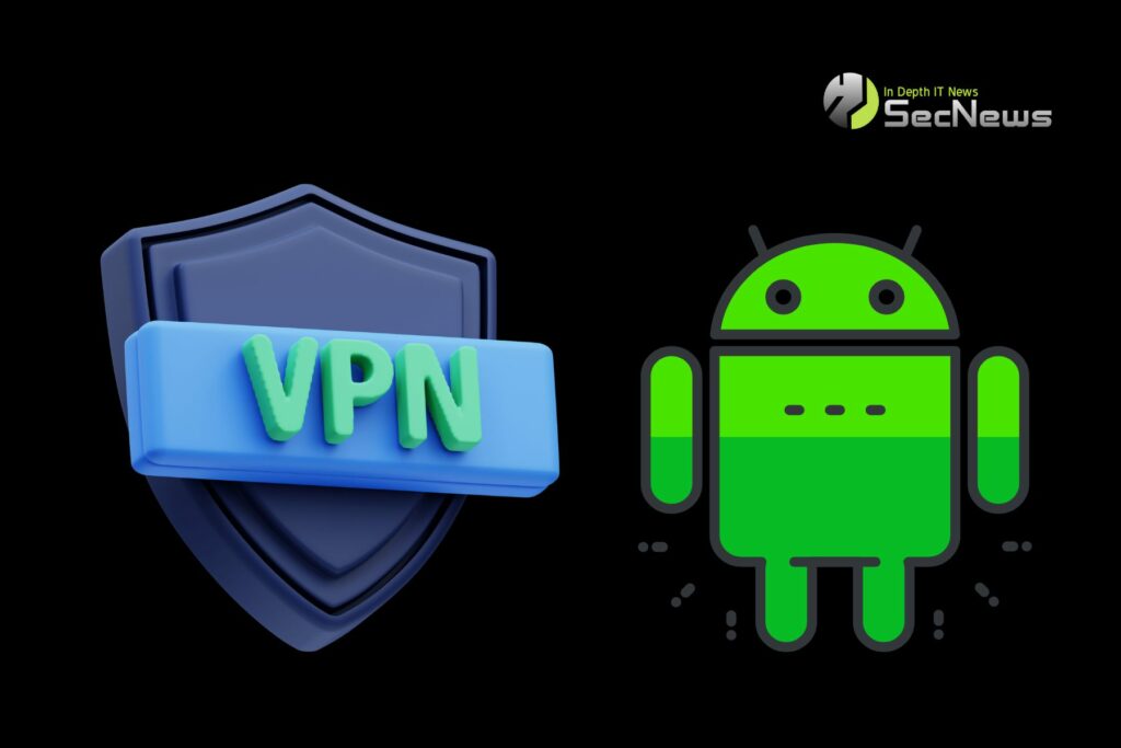 Android VPN apps