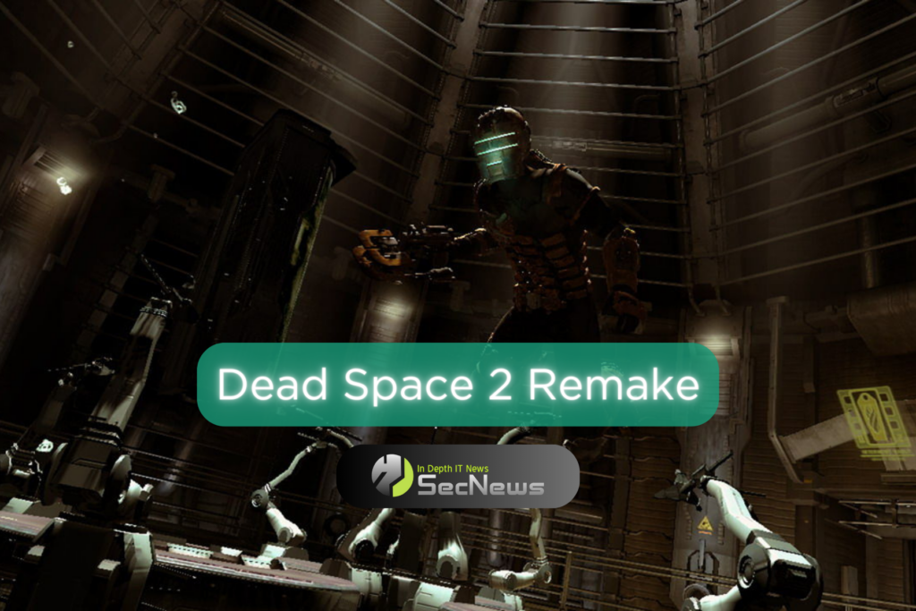 Dead Space 2 Remake