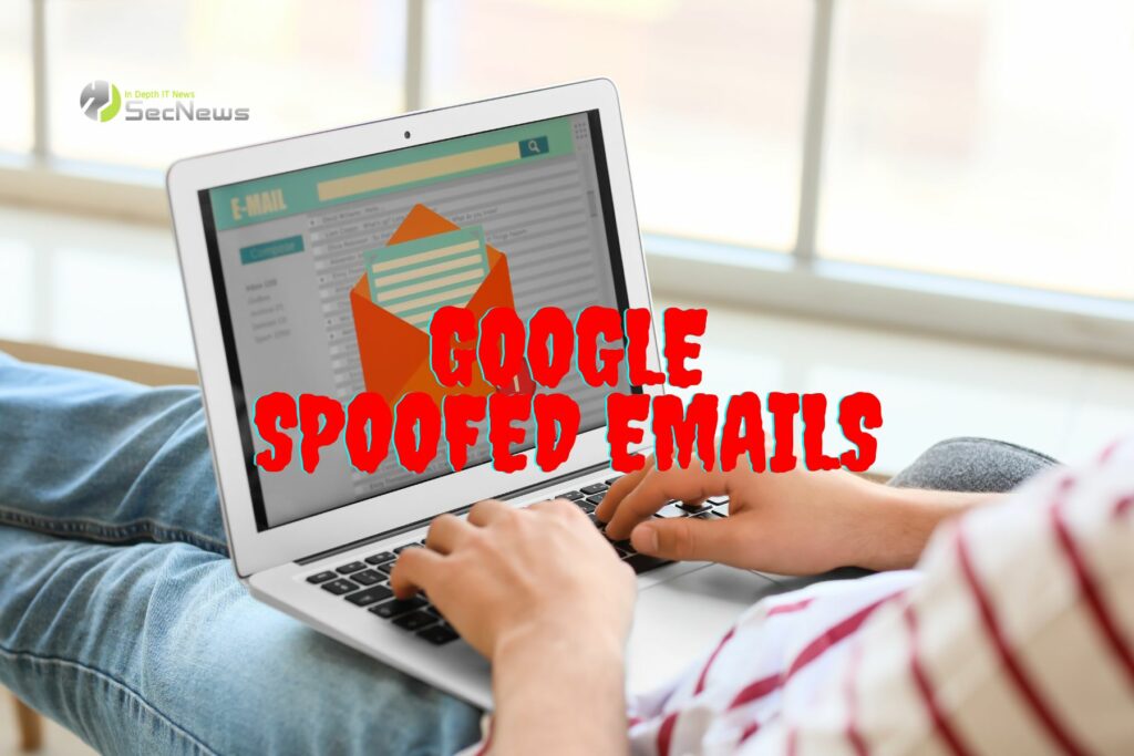 Google spoofed emails