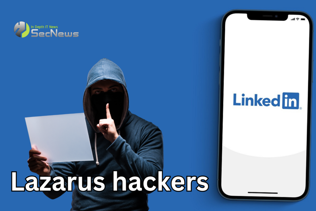 hackers Lazarus LinkedIn