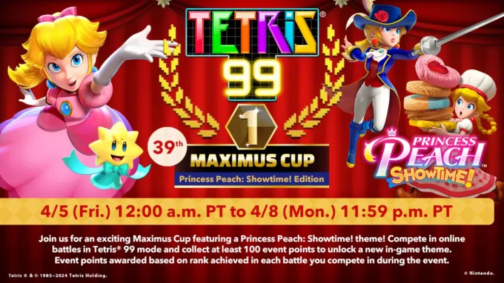 Tetris 99 Maximus Cup
Princess Peach: Showtime!
Nintendo Switch