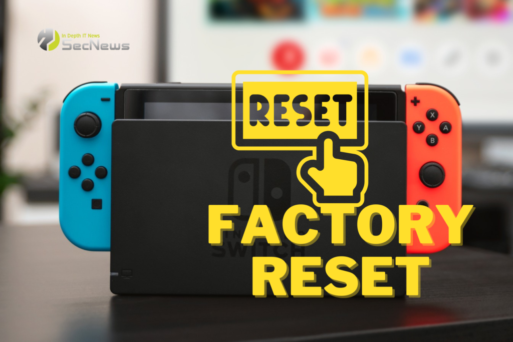 Nintendo Switch Factory Reset