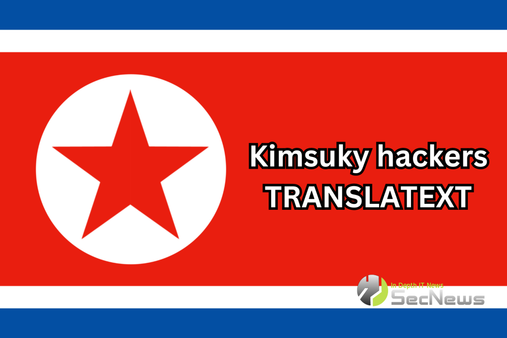 Kimsuky hackers επέκταση Chrome TRANSLATEXT